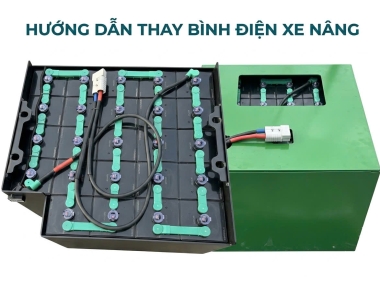 Hướng dẫn thay bình điện xe nâng