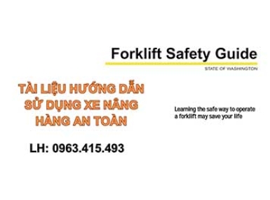 HƯỚNG DẪN SỬ DỤNG XE NÂNG HÀNG AN TOÀN - 0963415493